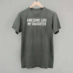 Awesome Like My Daughter