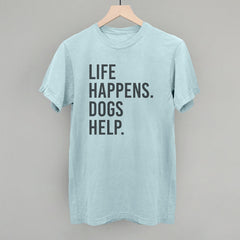 Life Happens Dogs Help