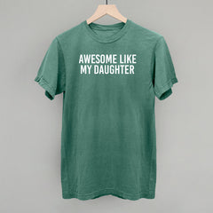 Awesome Like My Daughter