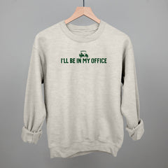 I'll Be In My Office (Golf Cart)