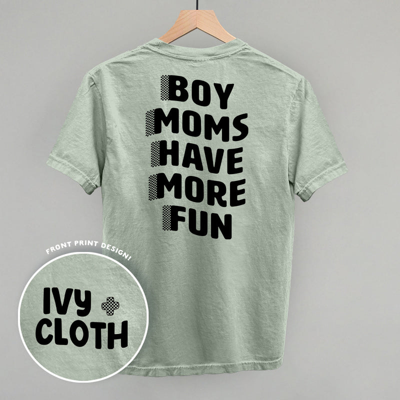 Boy Moms Have More Fun (Back Print)