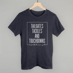 Tailgates Tackles And Touchdowns