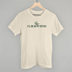 I'll Be In My Office (Lawn Mower)