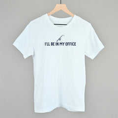 I'll Be In My Office (Fishing)