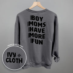 Boy Moms Have More Fun (Back Print)