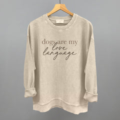 Dogs Are My Love Language