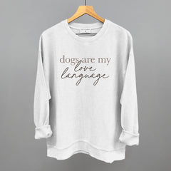 Dogs Are My Love Language