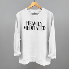 Heavily Meditated