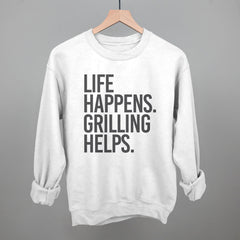 Life Happens Grilling Helps