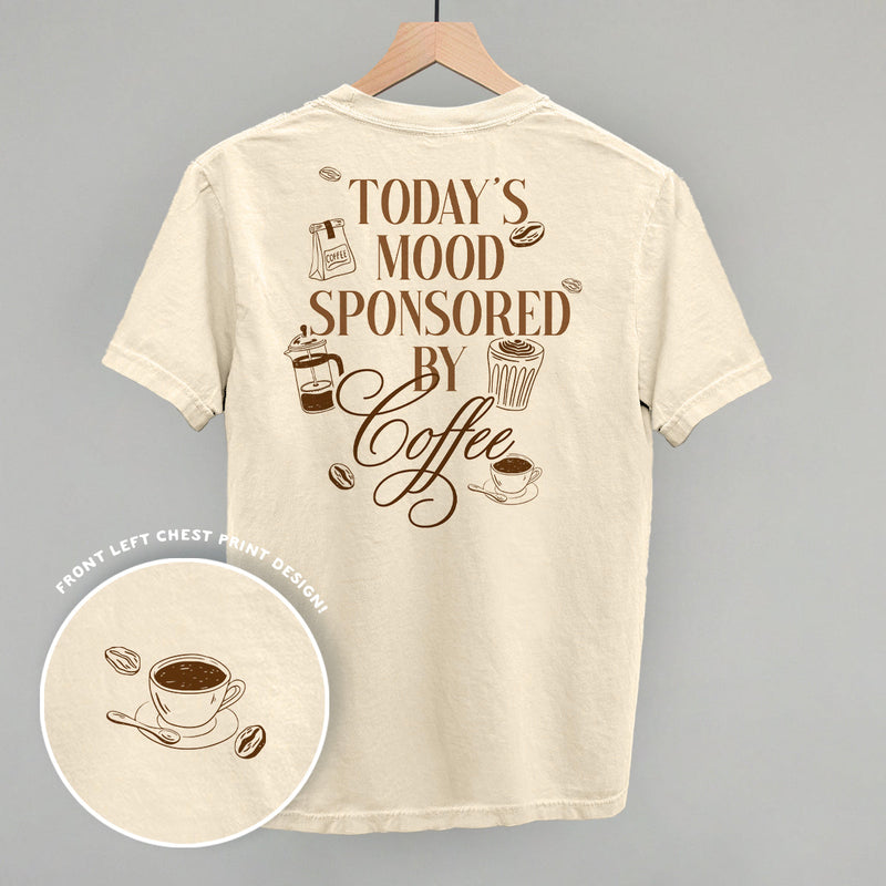 Mood Sponsored By Coffee (Back Print)
