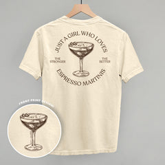 Just A Girl Who Loves Espresso Martinis (Back Print)
