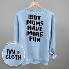 Boy Moms Have More Fun (Back Print)