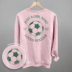 Just A Girl Who Loves Soccer (Back Print)