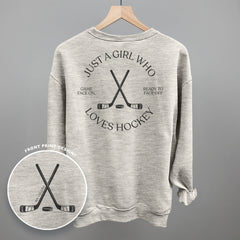 Just A Girl Who Loves Hockey (Back Print)