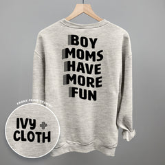 Boy Moms Have More Fun (Back Print)