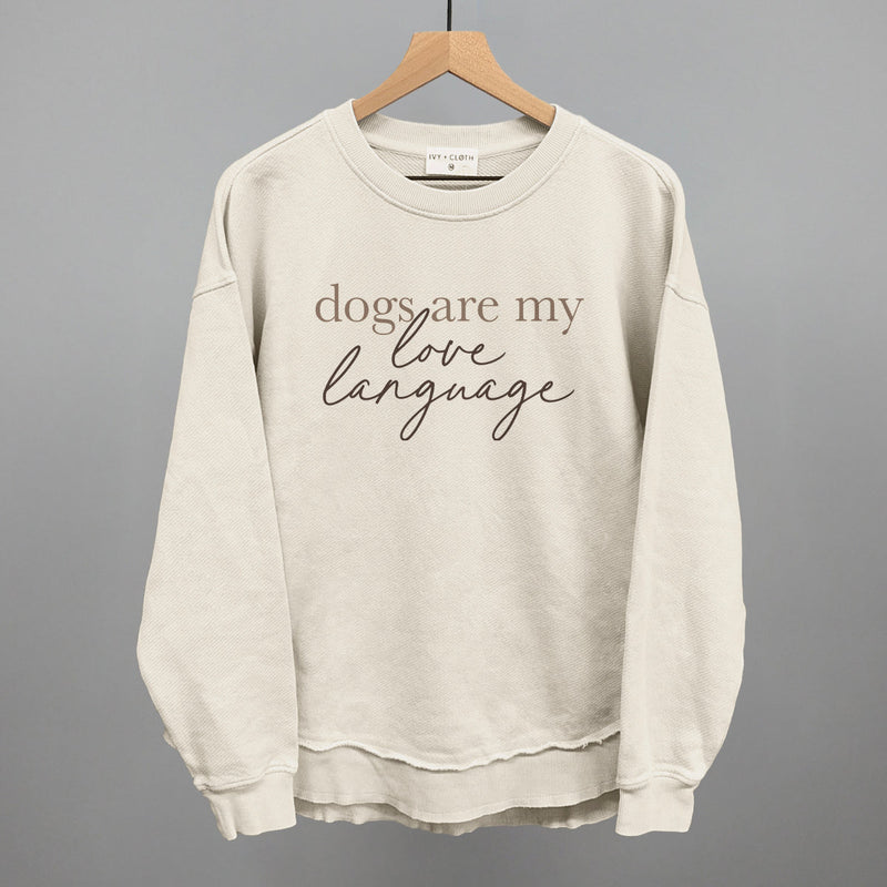 Dogs Are My Love Language