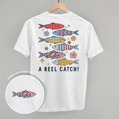 A Reel Catch (Back Print)