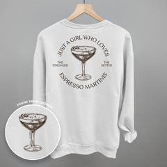 Just A Girl Who Loves Espresso Martinis (Back Print)
