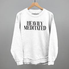 Heavily Meditated