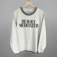Heavily Meditated