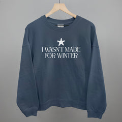 I Wasn't Made For Winter Starfish