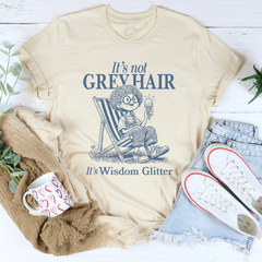 Celebrating Silver Beauty Top – "Wisdom Glitter (Not Grey Hair)" Graphic Tee